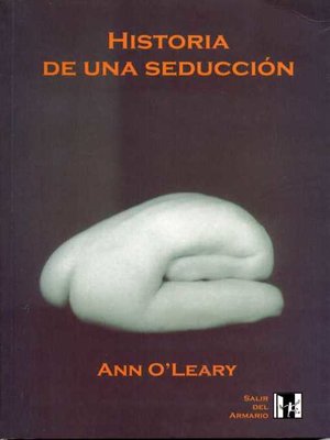 cover image of Historia de una seducción